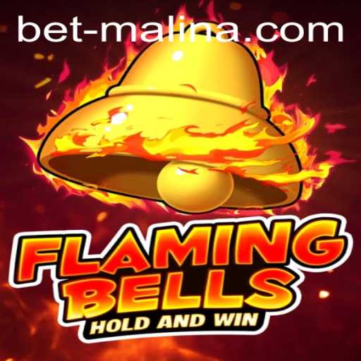 Flaming Bells: Unveiling the Thrills of BetMalina's Latest Gaming Sensation
